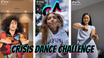 CRISIS DANCE CHALLENGE (Part 2)